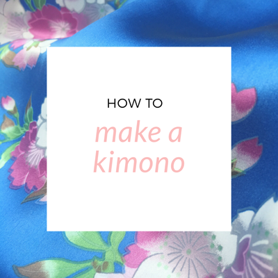 How to make a kimono